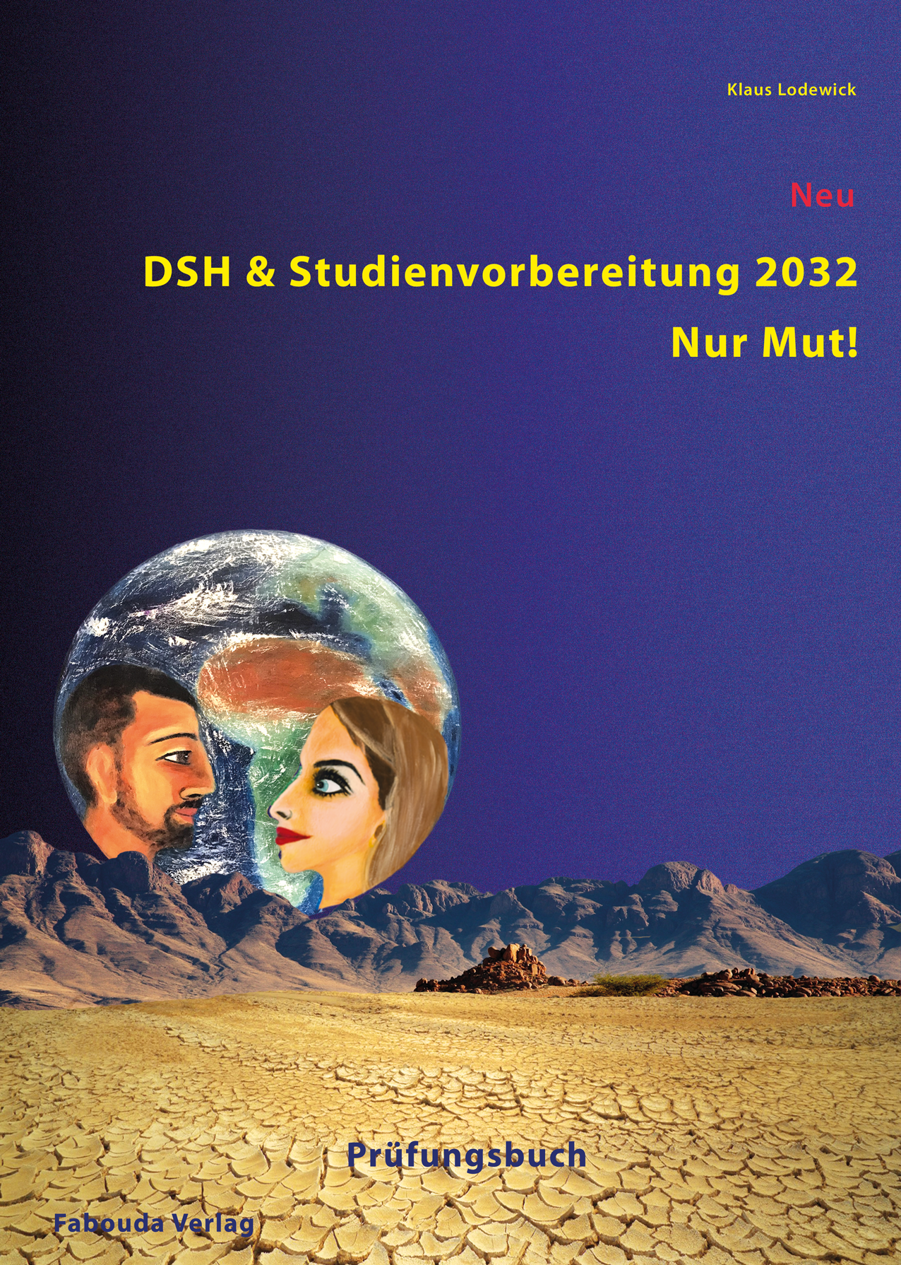 DSH – Nur Mut! Text- und Übungsbuch